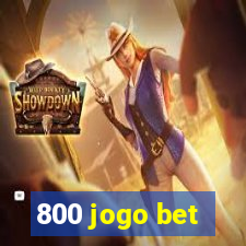 800 jogo bet